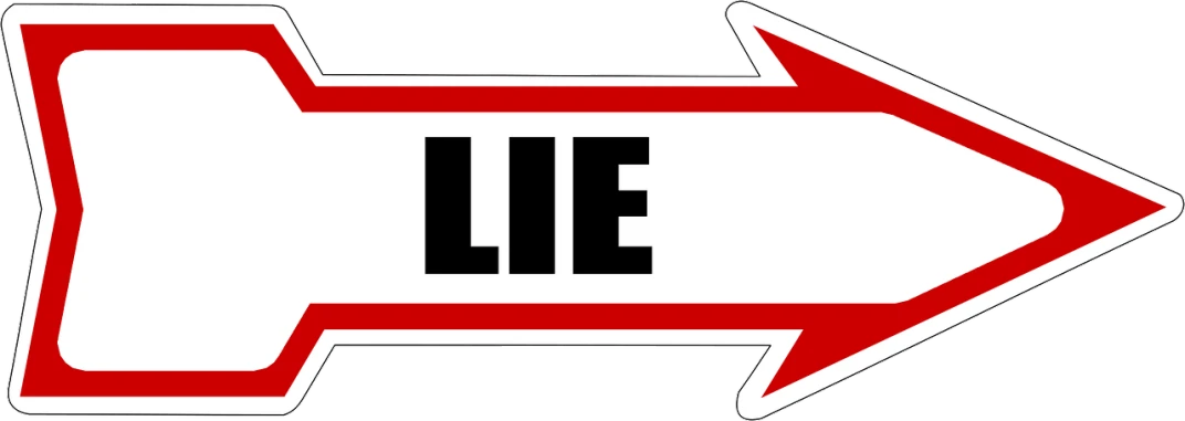 a red and white arrow with the word lie on it, a cartoon, by Stephen Little, pixabay, unilalianism, logo without text, cia, a dark, transparent