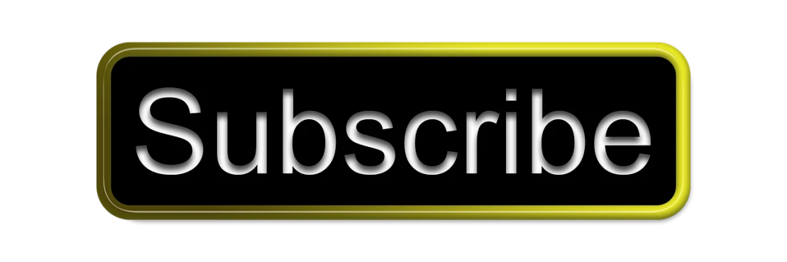 a sign that says subscribe on a black background, featured on pixabay, bauhaus, yellow, descent, sub tropical, transparent