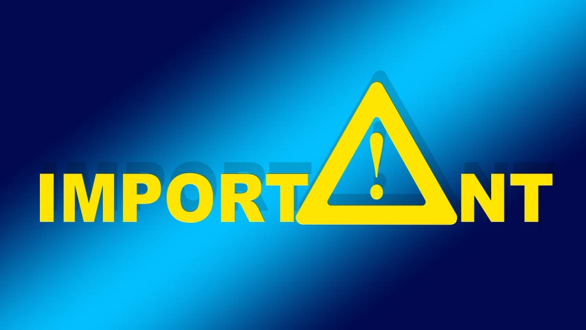 a blue and yellow sign that says important, portlet photo, digital art illustration, alert, cartoon style illustration