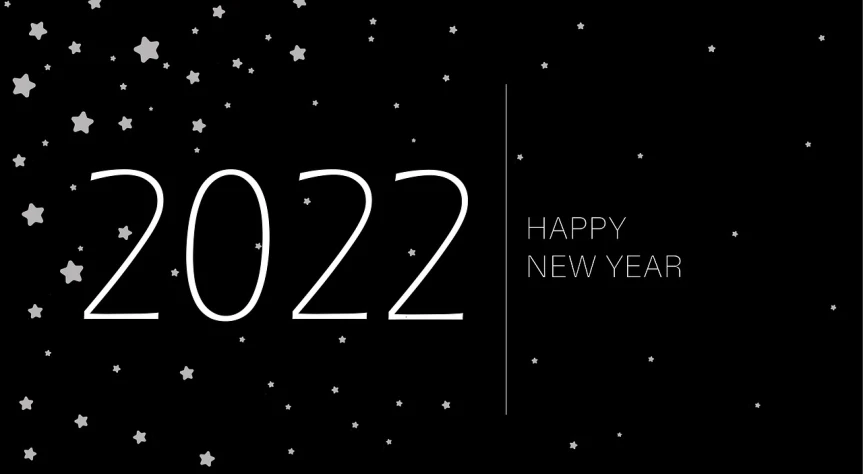 a black and white photo of a happy new year, a digital rendering, pixabay, taken in 2022, modern minimalist f 2 0, black background with stars, desktop screenshot