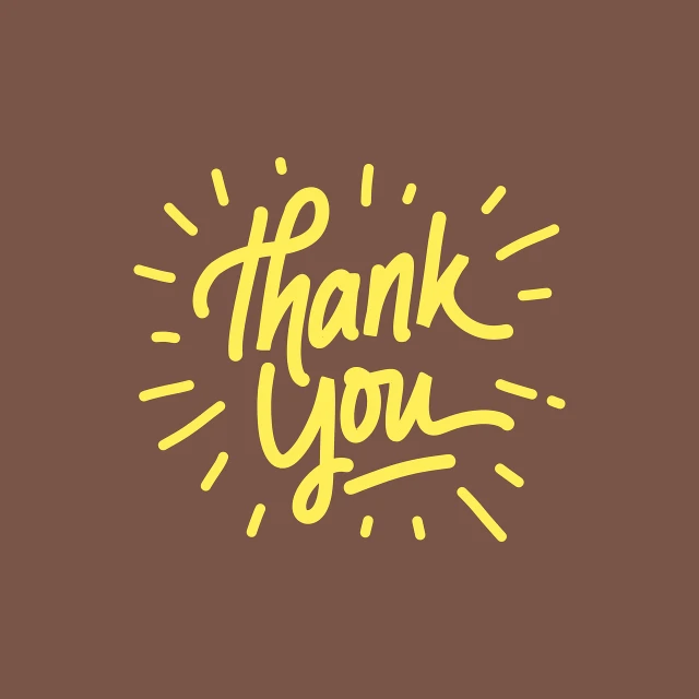 a brown background with the words thank you, a picture, shutterstock, graffiti, yellow background beam, sticker illustration, print!, colored accurately