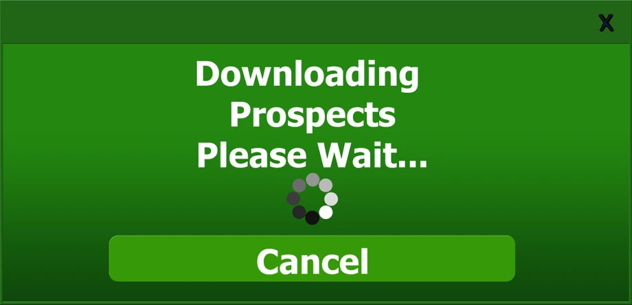 a green sign that says downloading prospects please wait cancel, trending on deviantart, an estate agent listing photo, no gradients, pc screenshot, ((oversaturated))