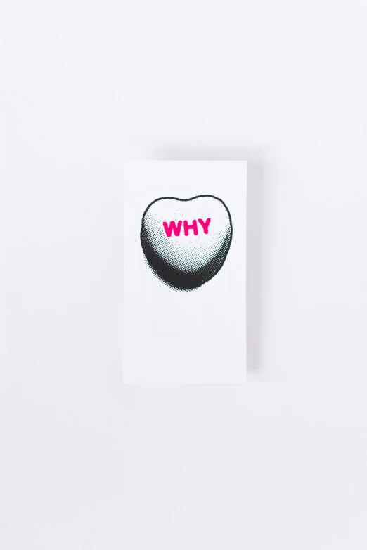 a candy bar with the word why on it