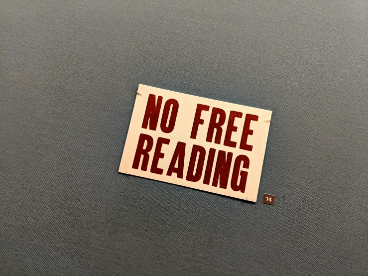 a sticker stating that there is no free reading