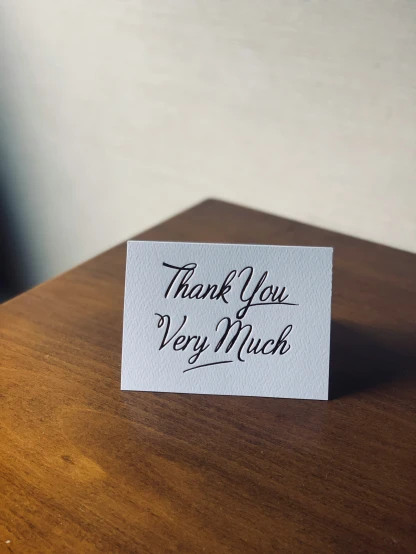 an empty card that reads thank you very much