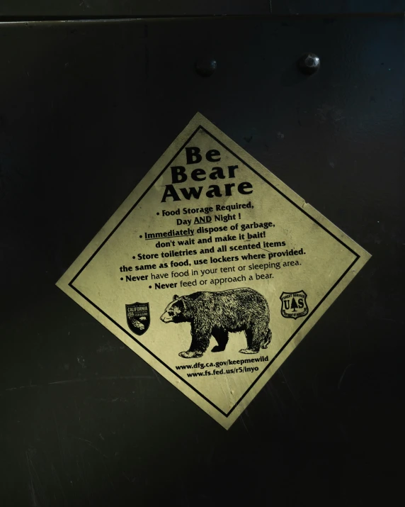 a sign stating bears have always come to the area