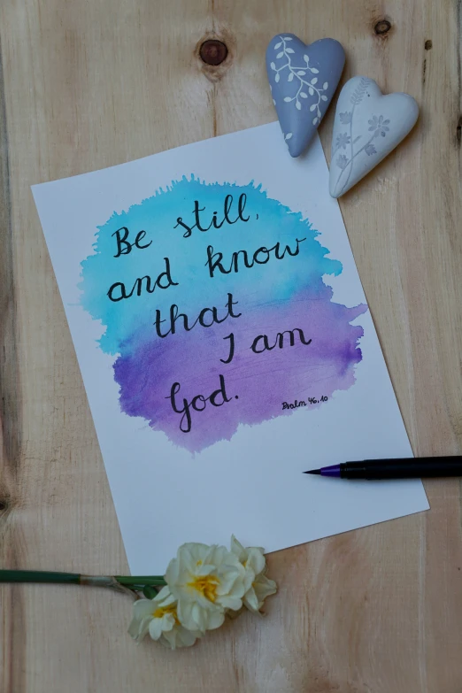 a handwritten love letter that says be still and know that i am god