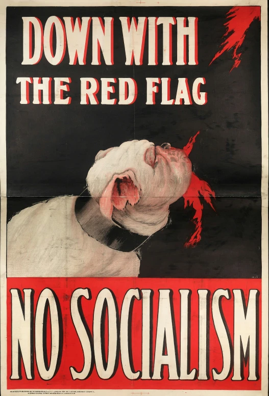 this vintage political poster depicts a white person in the middle of a red flag